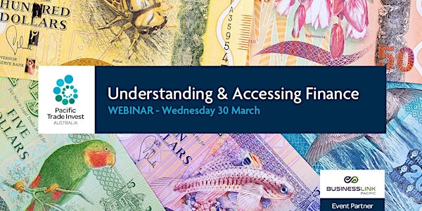 Understanding and Accessing Finance Webinar