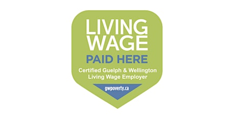Guelph & Wellington Living Wage Employer Recognition & Learning Event primary image