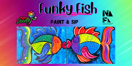 'Funky Fish' Paint & Sip - NAFA tickets