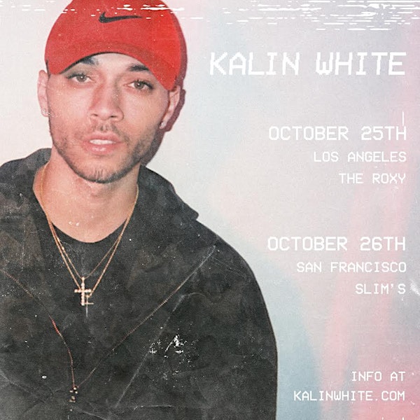 Kalin White @ Slim's   w/ Bryan J