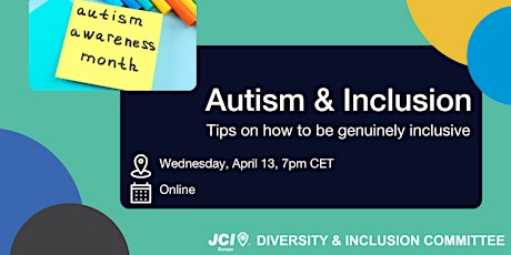 AUTISM & INCLUSION: Tips on how to be genuinely inclusive