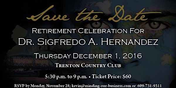 Retirement Celebration for Dr. Sigfredo Hernandez