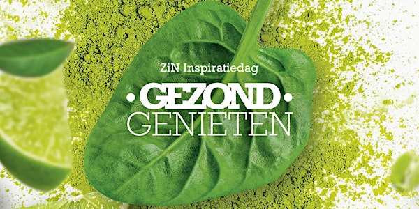 ZiN Inspiratiedag Gezond Genieten