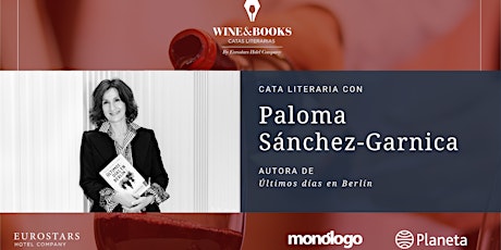 Imagen principal de Cata literaria Wine & Books con Paloma Sánchez-Garnica