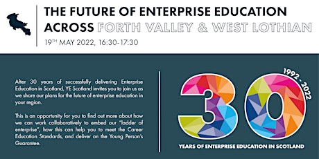 The future of Enterprise Education across Forth Valley and West Lothian primary image