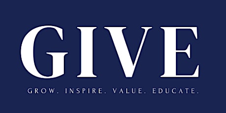 GIVE Happy Hour - Grow. Inspire. Value. Educate