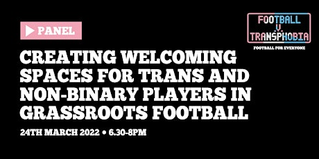 Creating Welcoming Spaces for Trans & NB Players in Grassroots Football