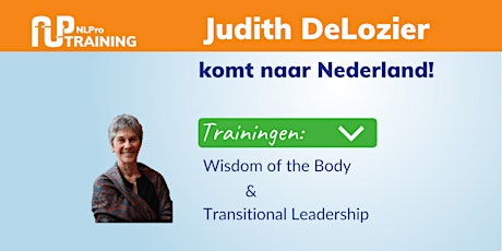 Judith DeLozier; Wisdom of the Body & Transitional Leadership tickets