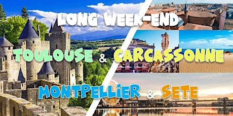 Long week-end férié Toulouse, Carcassonne, Montpellier & Sète : 4-6 juin billets