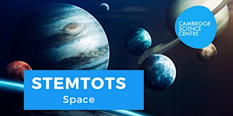 STEMtots - Space tickets