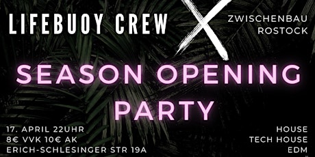 Hauptbild für Lifebuoy Crew X Zwischenbau - Season Opening