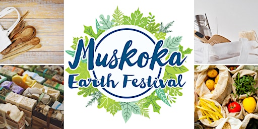 Muskoka Earth Festival