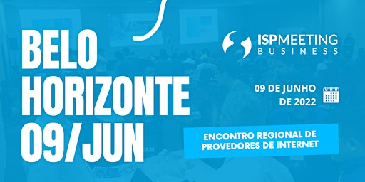 ISP Meeting | Belo Horizonte - MG