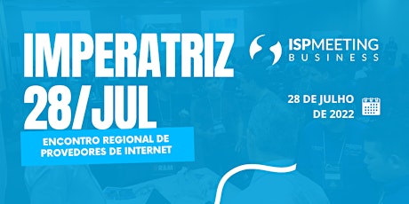 ISP Meeting | Imperatriz - MA ingressos