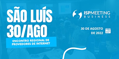 ISP Meeting | São Luís - MA ingressos