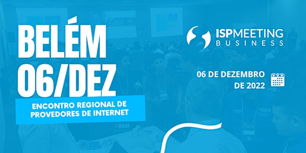 ISP Meeting | Belém - PA