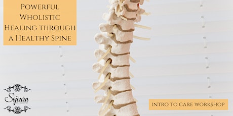 Powerful Wholistic Healing through a Healthy Spine primary image