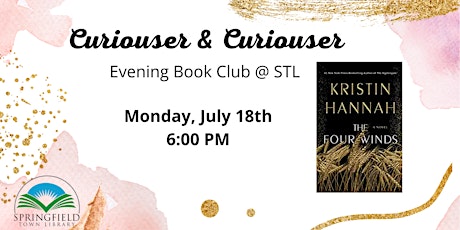 Curiouser & Curiouser: "The Four Winds" Book Discussion tickets