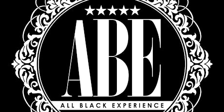 ALL BLACK EXPERIENCE 2022 tickets