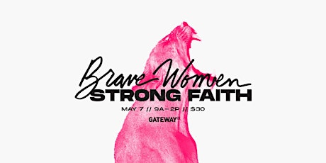 Brave Women, Strong Faith