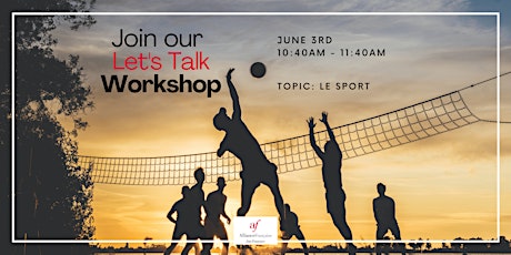 Let's talk, discutons! - Topic : Le sport tickets