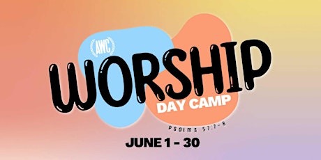AWC Worship & Music Summer Day Camp tickets