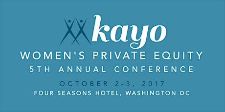 Kayo Women's Private Equity Conference 2017 primary image