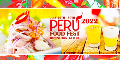 PERU FOOD FESTIVAL 2022 tickets