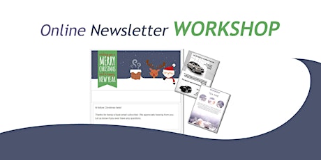 Create an Online Newsletter - Workshop - Saturday November 12 primary image