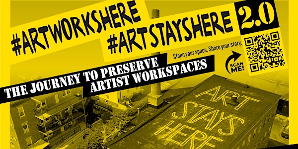#ARTSTAYSHERE Virtual Forum: Preserving Artist Spaces in Greater Boston
