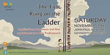 New Professionals Day Ireland: The First Rung On The Ladder primary image