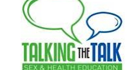 Talking The Talk Sex and Health Education primary image
