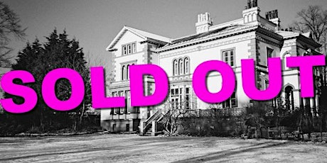 SOLD OUT Lowlands mansion Ghost Hunt Liverpool Paranormal Eye UK tickets