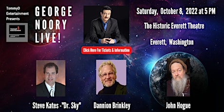 George Noory Live: Everett,  We Just Can't Get Enough! tickets