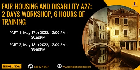 FAIR HOUSING AND DISABILITY A2Z: 2 DAYS WORKSHOP, 6 HOURS OF TRAINING tickets