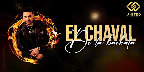 El Chaval De la Bachata tickets