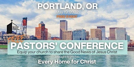 FREE Portland, OR Pastors' Conference - May 19th tickets