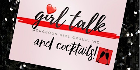 GIRL TALK & COCKTAILS WITH GGG tickets