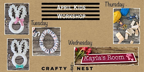 April Vacation Crafty Nest Kids Workshop (6+ Year Olds) - Whitinsville primary image