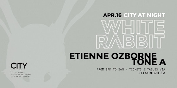 White Rabbit: Etienne Ozborne, Tone A