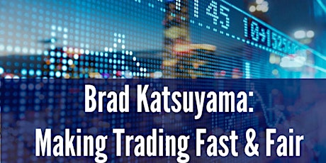 #RBCDisruptors: Brad Katsuyama - Making Trading Fast and Fair primary image
