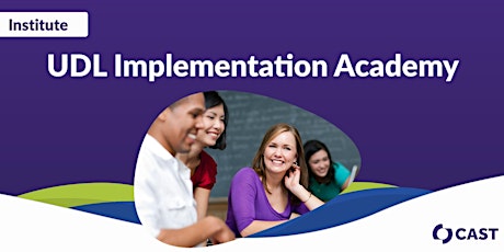 UDL Implementation Academy