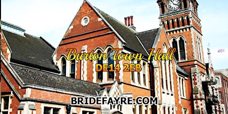 Burton Town Hall 2022 Summer Wedding Fayre