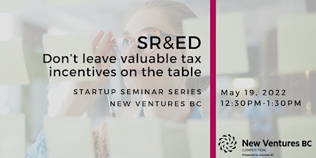SR&ED - Don't leave valuable tax incentives on the table tickets