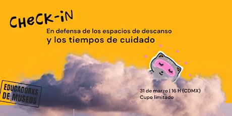 Hauptbild für Check-in: En defensa de los espacios de descanso y los tiempos de cuidado.