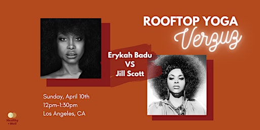 Rooftop Yoga Verzuz | Erykah Badu vs Jill Scott primary image
