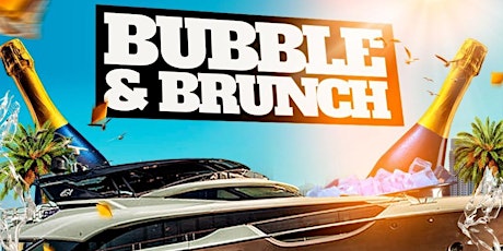 “Bubble and Brunch”  Fathersday Boat  Cruise tickets