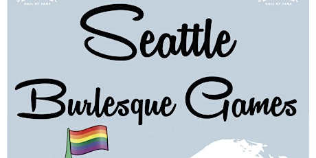 Seattle Burlesque Games 2016 primary image
