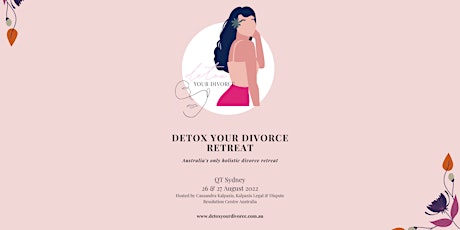 Detox Your Divorce Retreat: Sydney tickets
