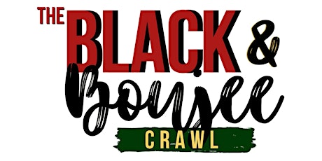The Black & Boujee Crawl: ATL tickets